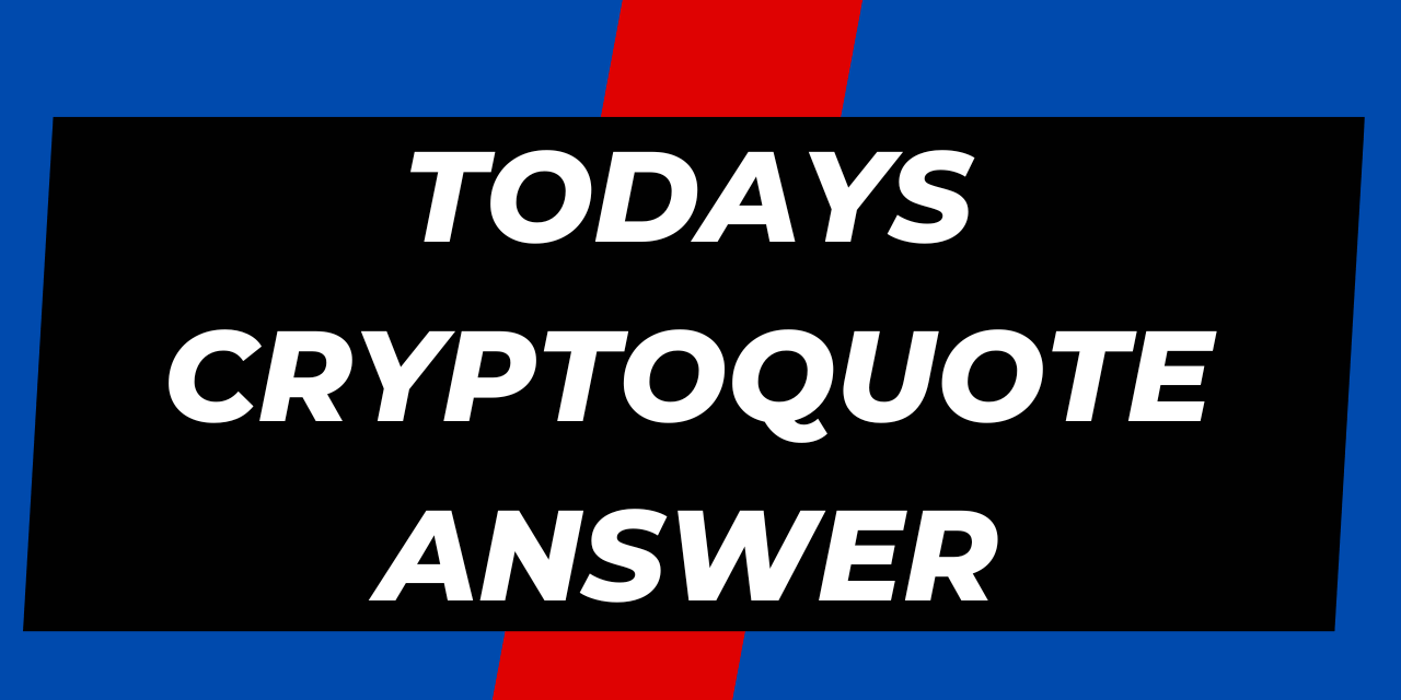Cryptoquote Answers Today: Solution